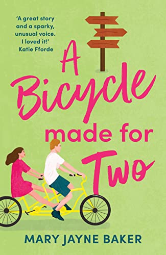 A Bicycle Made For Two: A hilarious romance from the queen of romcoms! (English Edition)