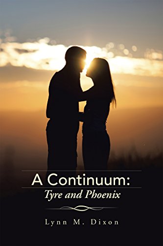 A Continuum: Tyre and Phoenix (English Edition)