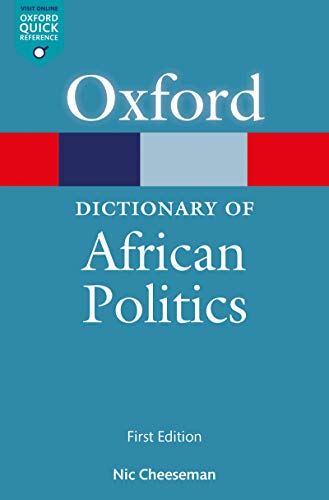 A Dictionary of African Politics (Oxford Quick Reference Online) (English Edition)