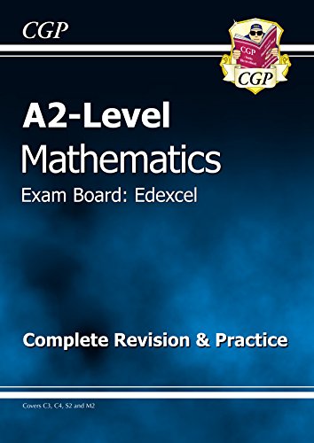A2-Level Maths Edexcel Complete Revision & Practice (English Edition)