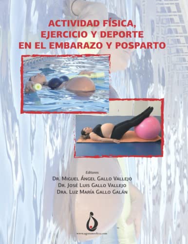 Actividad física, ejercicio y deporte en el embarazo y posparto