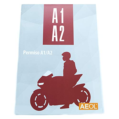 Aeol Manual permiso A1-A2 Motocicleta. Teórica Común. Actualizado 2021.