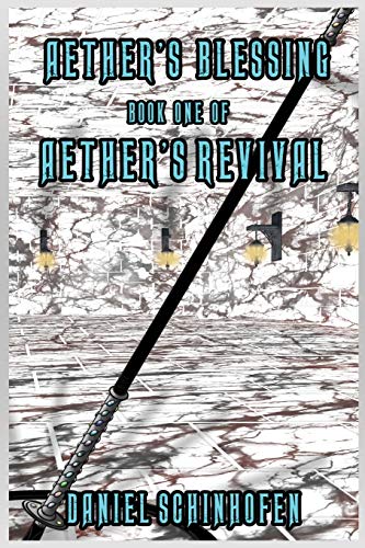 Aether's Blessing: 1 (Aether's Revival)
