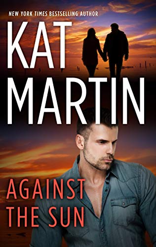 Against the Sun (The Raines of Wind Canyon Book 6) (English Edition)