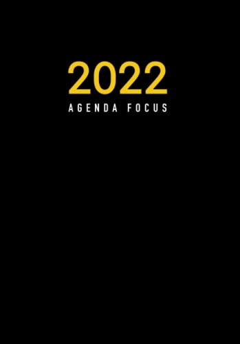 Agenda FOCUS: Semana Vista -A5- 12 Meses | FOCUS Productividad Objetivos Motivación | Planificador Anti-Procrastinación, Control de Hábitos, Cuaderno ... Negro Oro (Agenda FOCUS 2022 Semana vista A5)