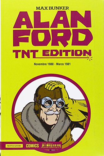 Alan Ford. TNT edition. Novembre 1980-Marzo 1981 (Vol. 24)