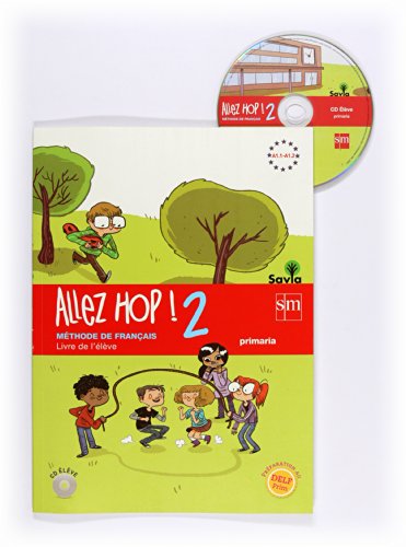 Allez Hop! 2: livre de l'élève. Primaria. Savia - 9788467569483