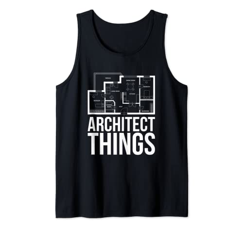 Arquitecto I Architect Things I Arquitectura De La Camiseta sin Mangas