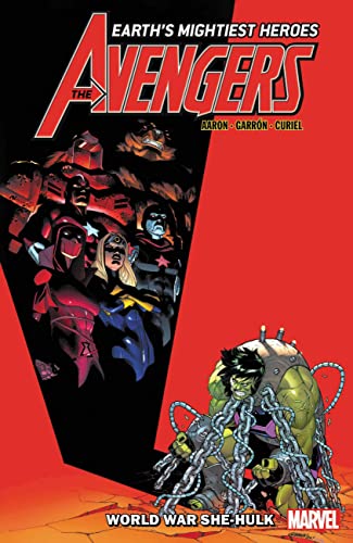 AVENGERS BY JASON AARON 09 WORLD WAR SHE-HULK (Avengers, 9)