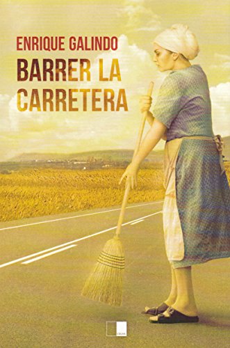 BARRER LA CARRETERA (Lunaria)
