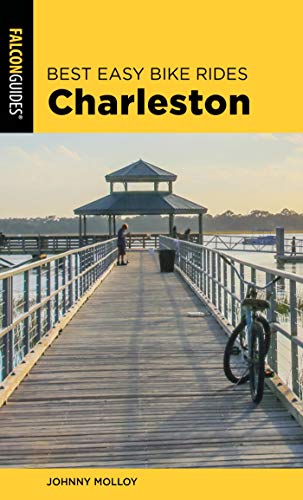 Best Easy Bike Rides Charleston (English Edition)