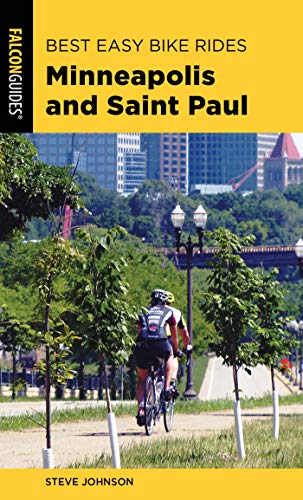 Best Easy Bike Rides Minneapolis and Saint Paul (English Edition)
