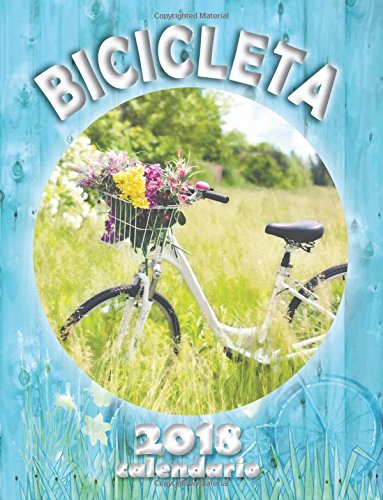 Bicicleta 2018 calendario (Edición España)