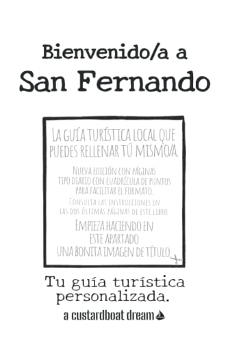 Bienvenido/a a San Fernando: Tu guía turística personalizada.