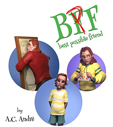 BPF: Best Possible Friend (English Edition)