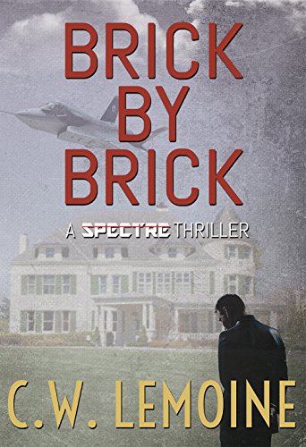 Brick By Brick (The Spectre Series Book 5) (English Edition)