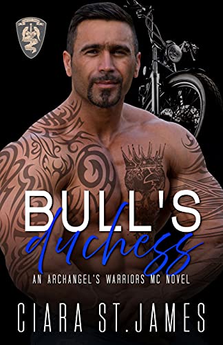Bull's Duchess (Hunters Creek Archangel's Warriors MC Book 1) (English Edition)