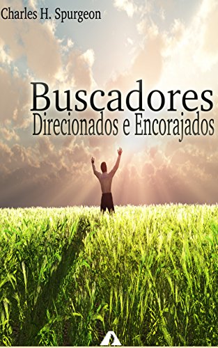BUSCADORES DIRECIONADOS E ENCORAJADOS: Ser. #1457b (Portuguese Edition)