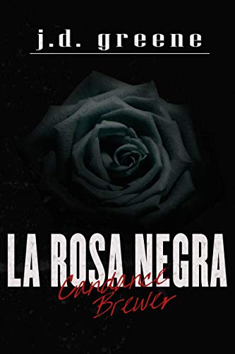 Candance Brewer - La Rosa Negra (Candance Brewer - España nº 1)