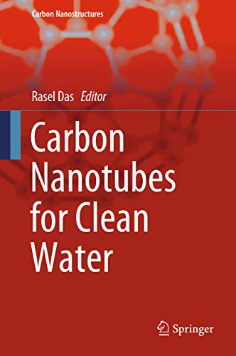 Carbon Nanotubes for Clean Water (Carbon Nanostructures) (English Edition)