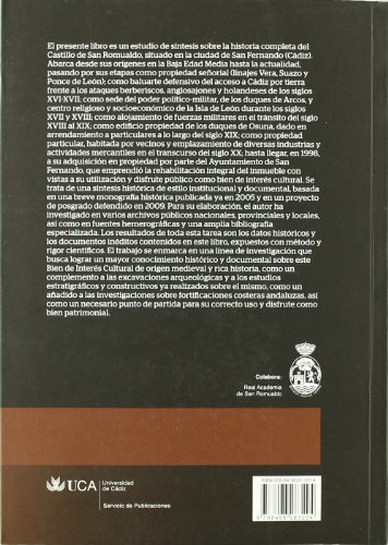 Castillo de San Romualdo, el: Historia y documentos de un bien cultural de la ciudad de San Fernando (Cádiz): 14 (Monografías. Historia y Arte)