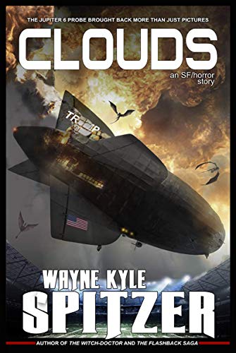 Clouds: An SF/Horror Story (English Edition)