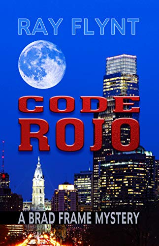 Code Rojo (A Brad Frame Mystery Book 9) (English Edition)