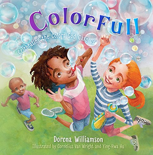 ColorFull: Celebrating the Colors God Gave Us (English Edition)