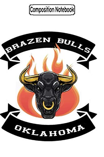 Composition Notebook: Brazen Bulls Men's Tee Biker Motorcycles Notebook