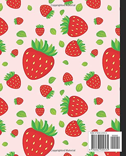 Composition Notebook Wide Ruled: Strawberry Composition Notebook Wide Ruled With A Pretty Strawberry Cover Design / Kawaii Strawberry Lined Notebook ... ,for Teens Kids Students Girls for School