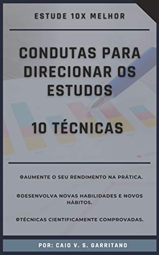 Condutas para Direcionar os Estudos: 10 Técnicas (Portuguese Edition)