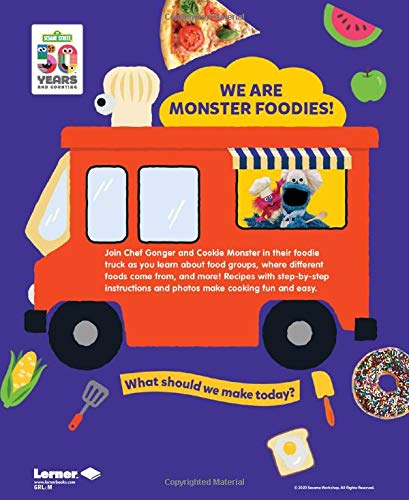 Cookie Monster's Foodie Truck: A Sesame Street Celebration of Food