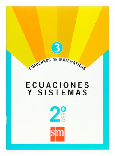 Cuaderno 3 de matemáticas. 2 ESO. Ecuaciones y sistemas - 9788467515633