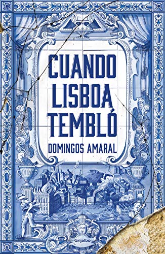 Cuando Lisboa tembló