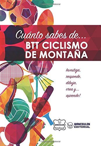 Cuánto sabes de... BTT Ciclismo de Montaña