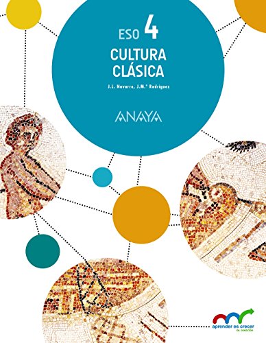 Cultura Clásica 4. (Aprender es crecer en conexión) - 9788469811474