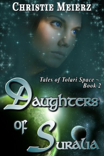 Daughters of Suralia (Tales of Tolari Space Book 2) (English Edition)