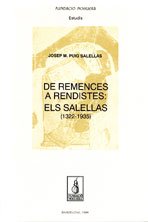 De remences a rendistes: els Salellas (1322-1935) (Fundació Noguera)