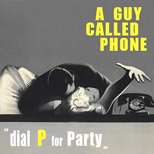 Dial P for Party