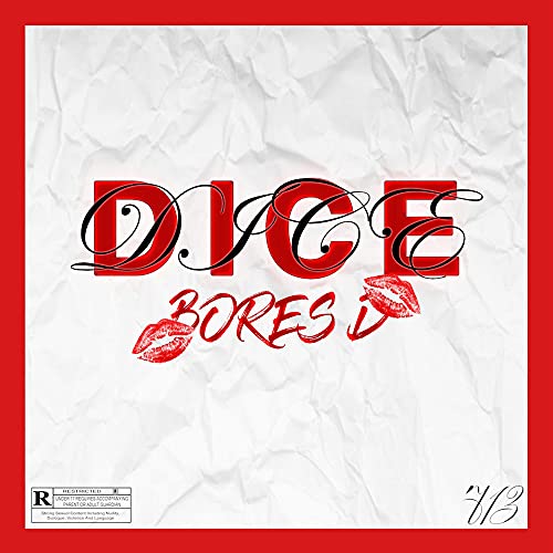 Dice [Explicit]