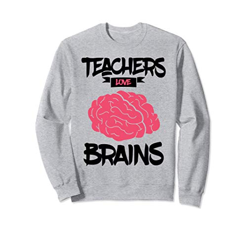 Divertido Halloween Zombie Teachers Love Brains Maestro Sudadera