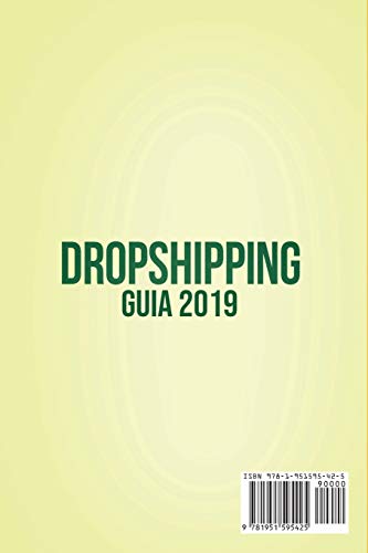 Dropshipping Guia: Crea tu Modelo de Negocio de E-commerce Exitoso de $10000 al Mes Ahora. Genera Ingresos Pasivos con Shopify, Amazon FBA, Marketing de Afiliados, eBay y las Redes Sociales