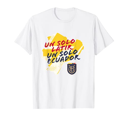 Ecuador "Un solo latir un solo Ecuador" Camiseta