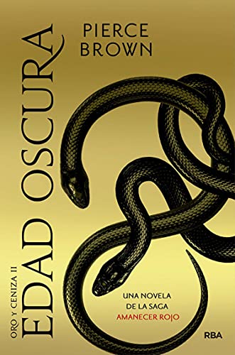 Edad oscura (Amanecer rojo nº 5)