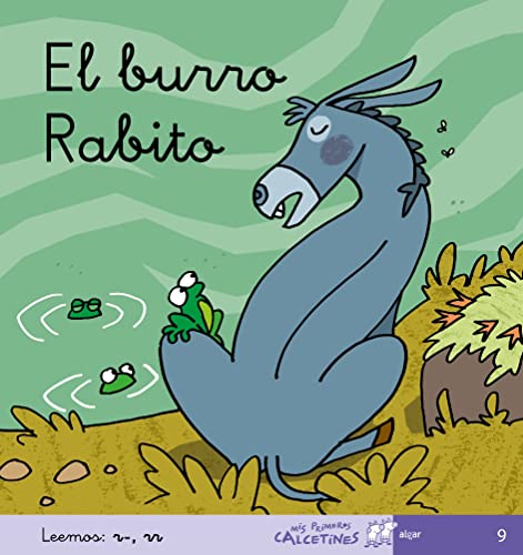 El Burro Rabito - Manuscrita (MIS PRIMEROS CALCETINES) - 9788496514393
