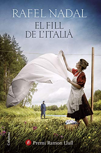 El fill de l'italià: Premi Ramon Llull 2019 (Clàssica) (Catalan Edition)