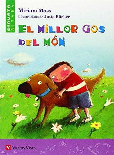 El Millor Gos Del Mon - Aitana (Col.lecció Pinyata Aitana) - 9788431689711