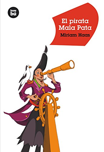 El pirata Mala Pata: 11 (Jóvenes Lectores)