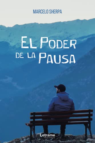 El poder de la pausa: 01 (Autoayuda)