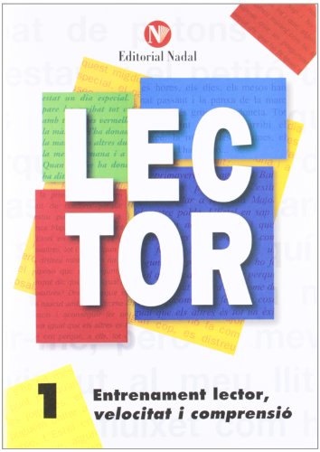 Entrenament lector, velocitat i comprensio tomo 1 (Lector (catalan))